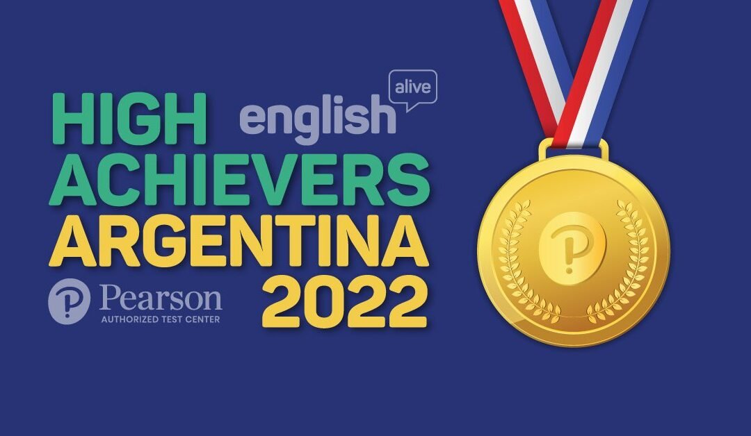 High Achievers Argentina 2022 Pearson Test of English General